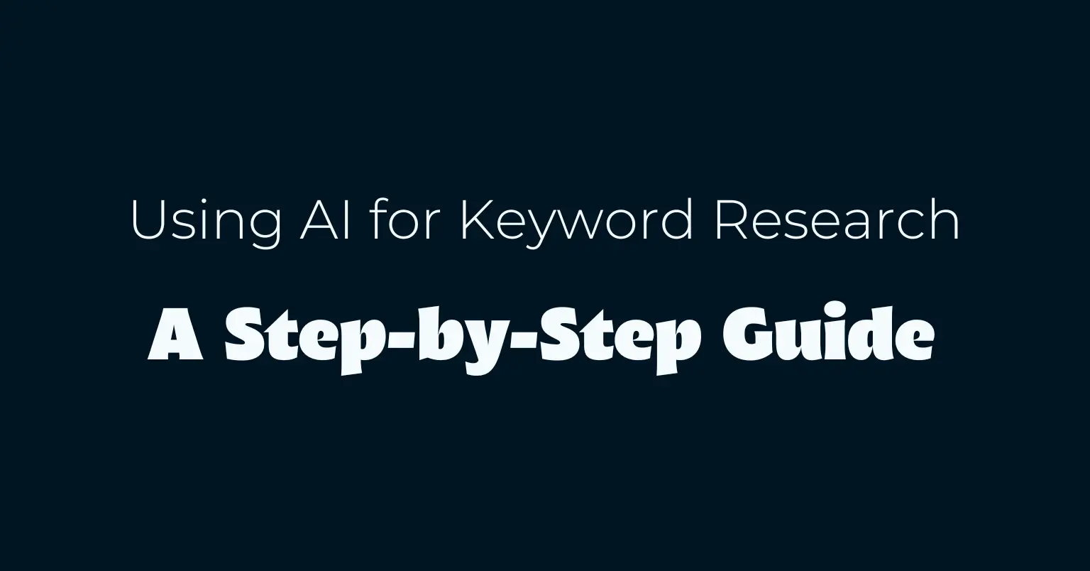 Using AI for Keyword Research